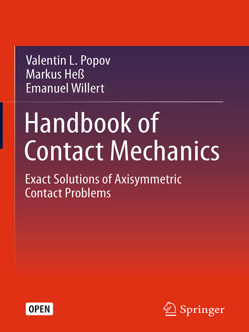 Title details for Handbook of Contact Mechanics by Valentin L. Popov - Available